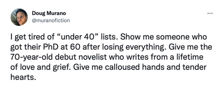 I Get Tired of Under 40 Lists